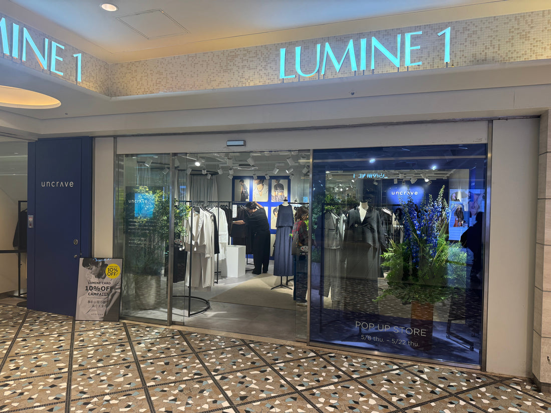 【uncrave】新宿LUMINE 1 POPUP EVENT